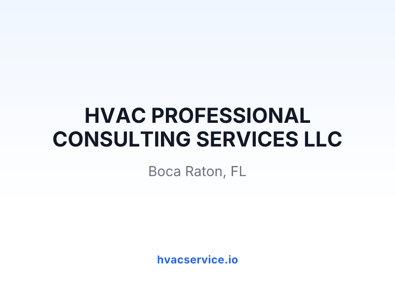 HVAC PROFESSIONAL CONSULTING SERVICES LLC