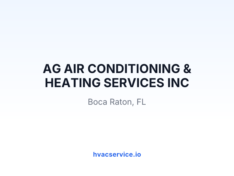 AG AIR CONDITIONING & HEATING SERVICES INC