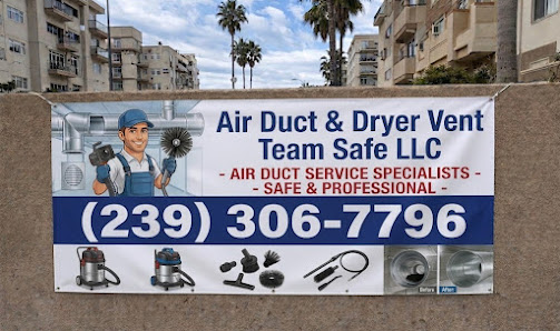 Air Duct & Dryer Vent Team Safe LLC