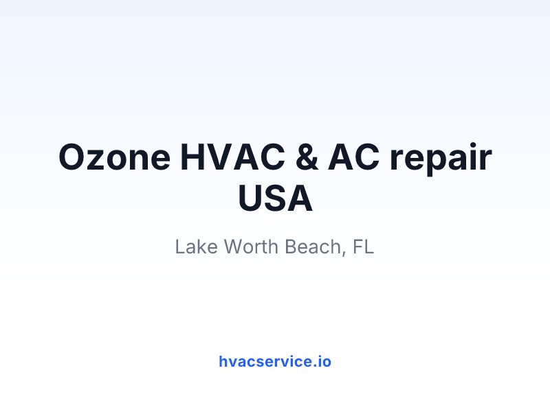 Ozone HVAC & AC repair USA
