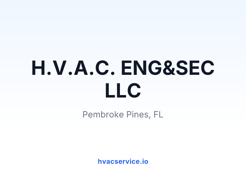 H.V.A.C. ENG&SEC LLC