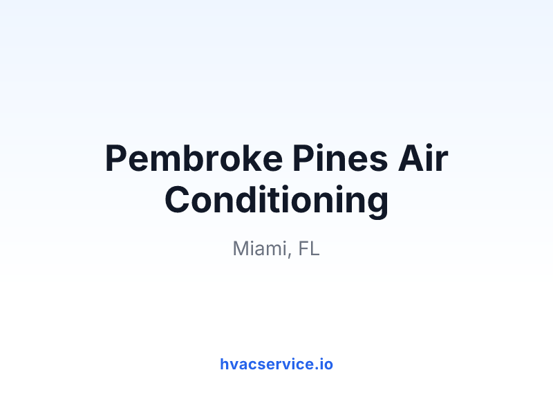Pembroke Pines Air Conditioning