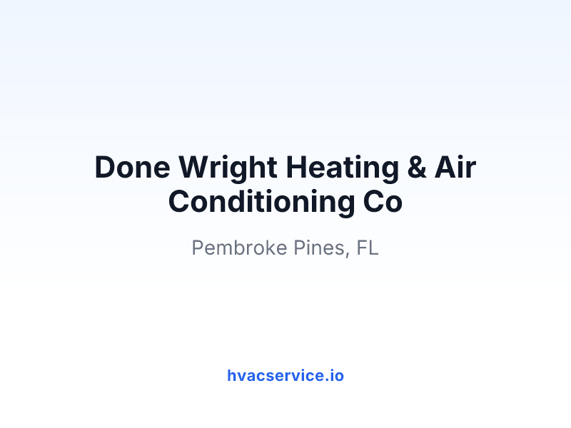 Done Wright Heating & Air Conditioning Co