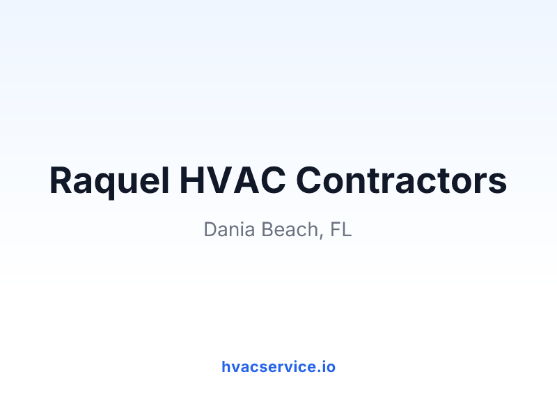 Raquel HVAC Contractors