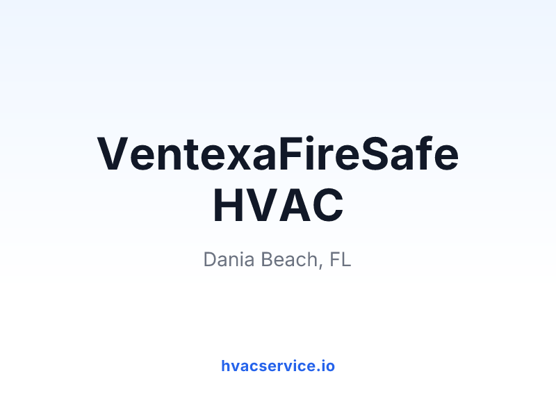 VentexaFireSafe HVAC