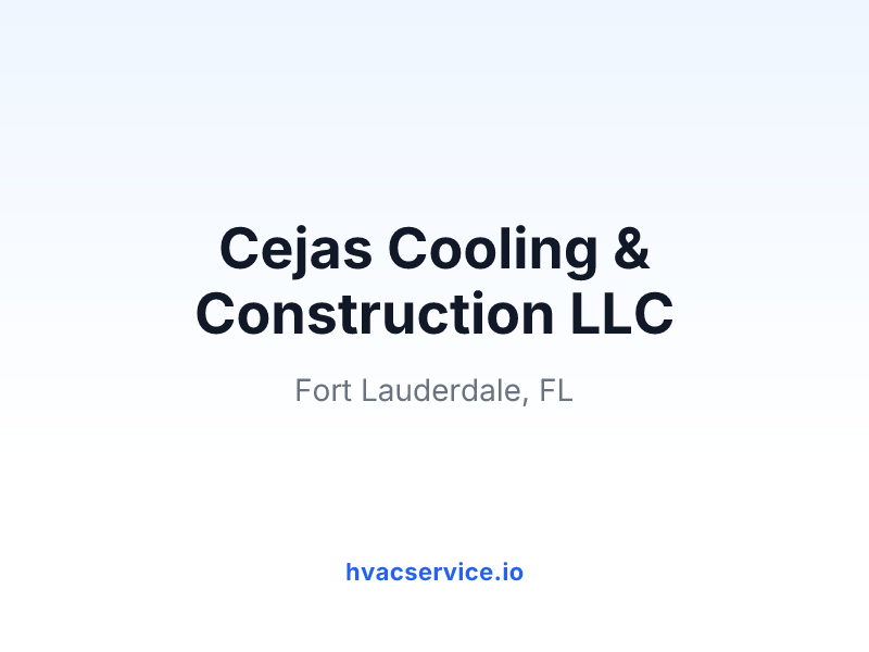 Cejas Cooling & Construction LLC