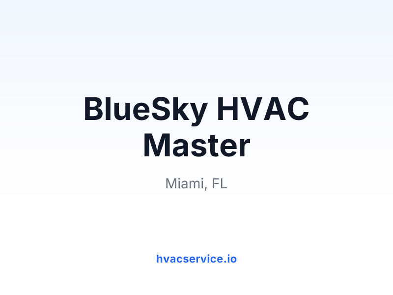 BlueSky HVAC Master
