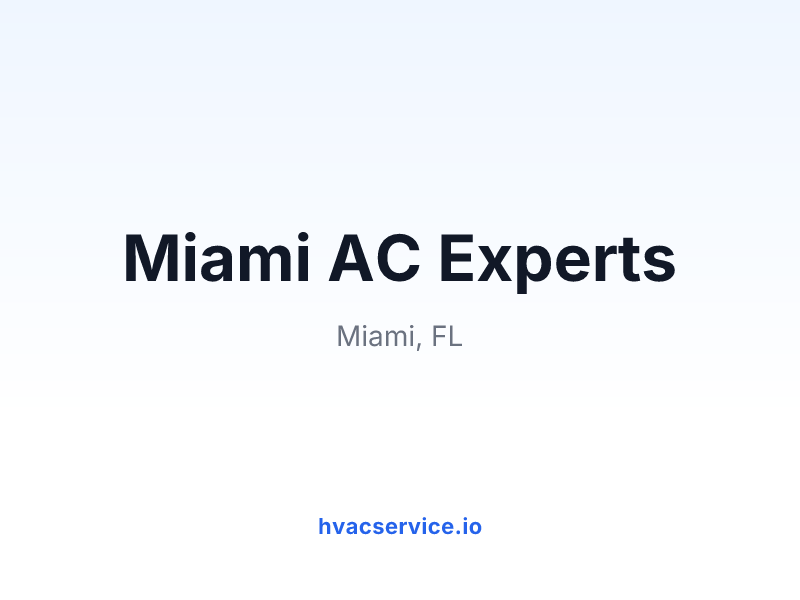 Miami AC Experts