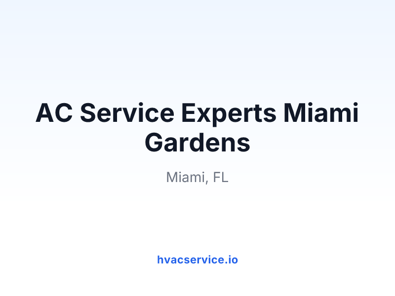 AC Service Experts Miami Gardens