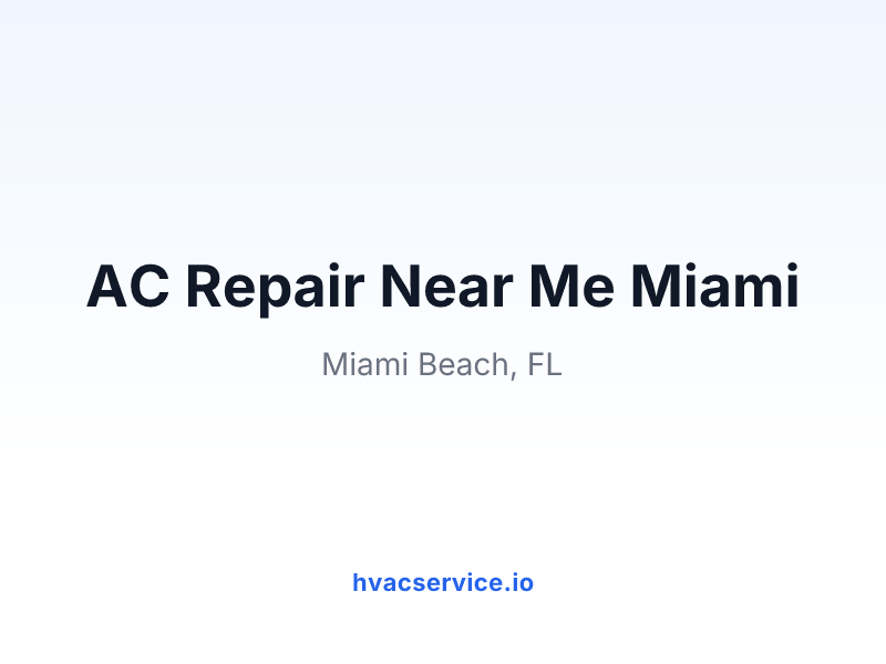 AC Repair Near Me Miami