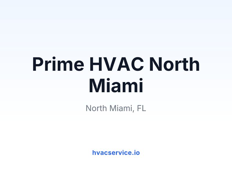 Prime HVAC North Miami