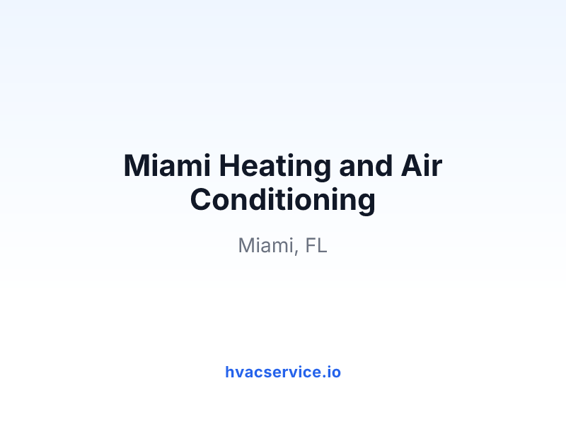 Miami Heating and Air Conditioning