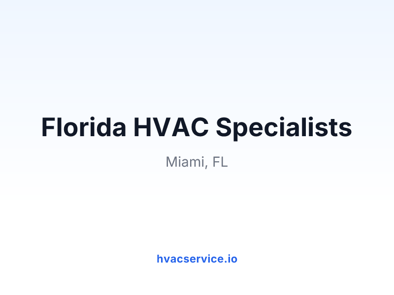 Florida HVAC Specialists