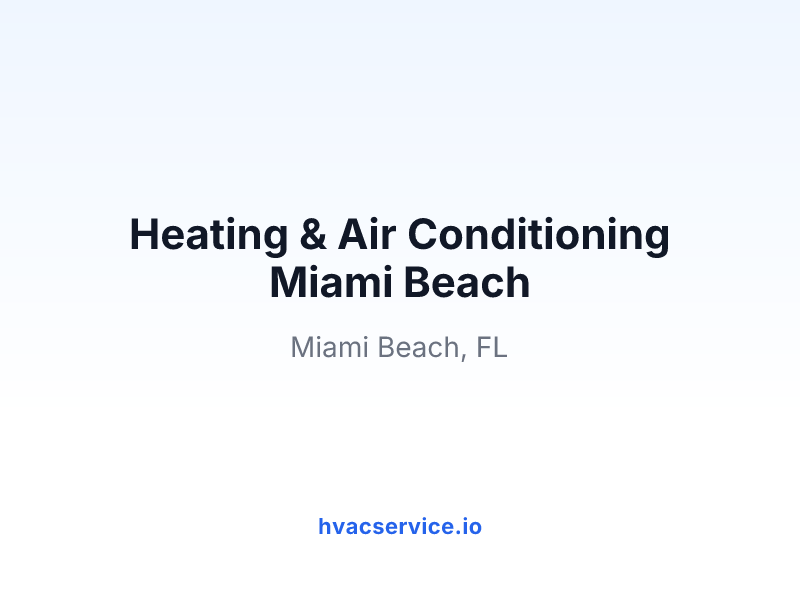 Heating & Air Conditioning Miami Beach