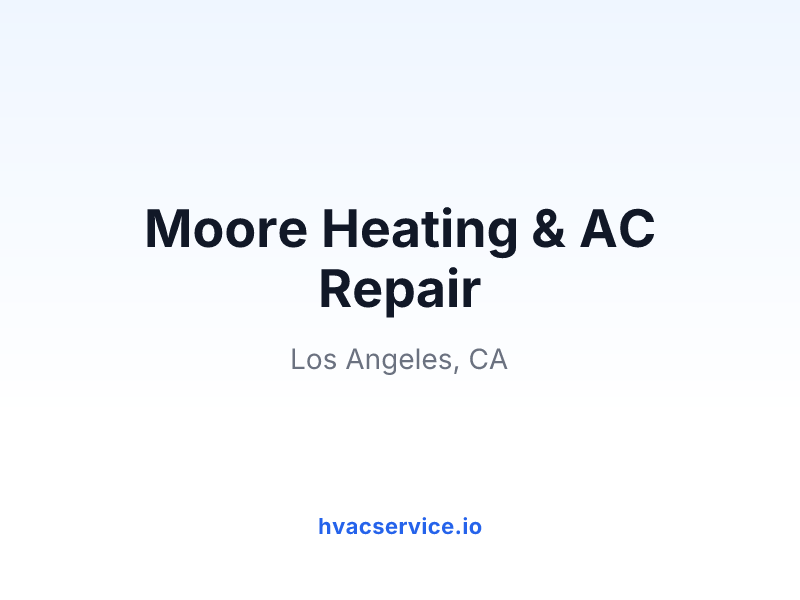 Moore Heating & AC Repair