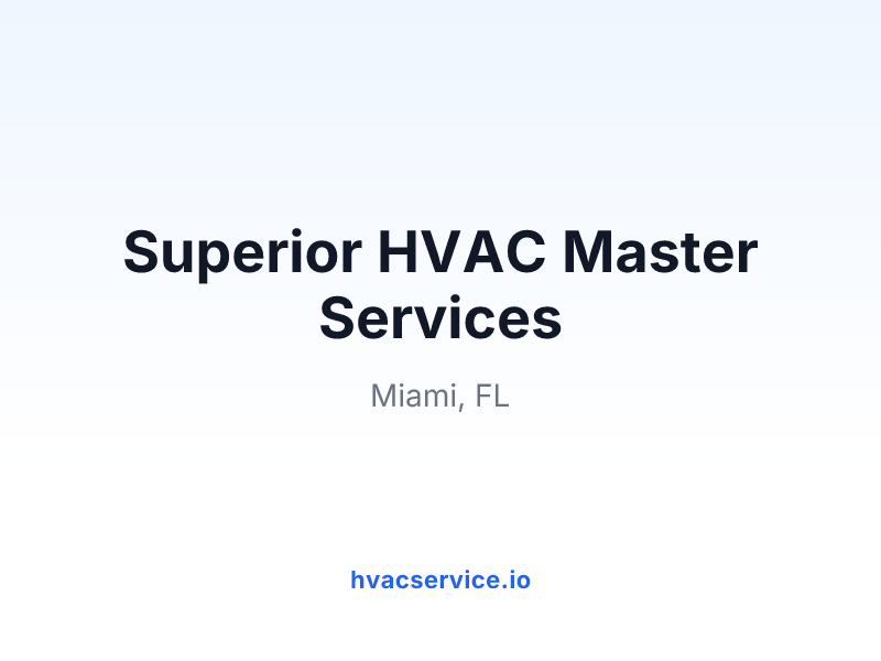 Superior HVAC Master Services