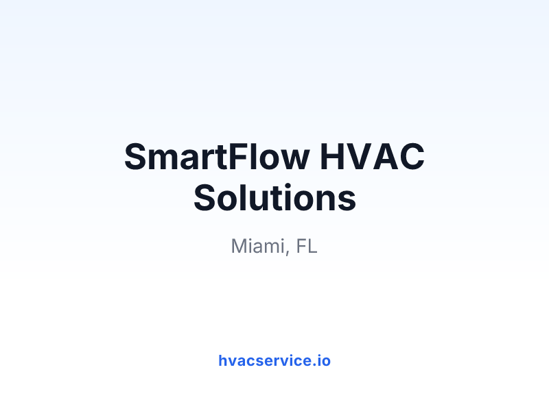 SmartFlow HVAC Solutions
