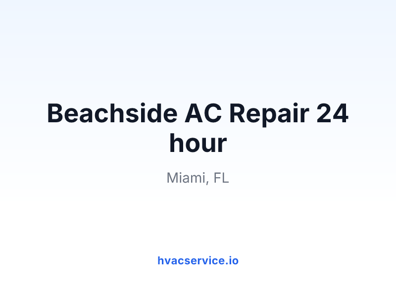 Beachside AC Repair 24 hour