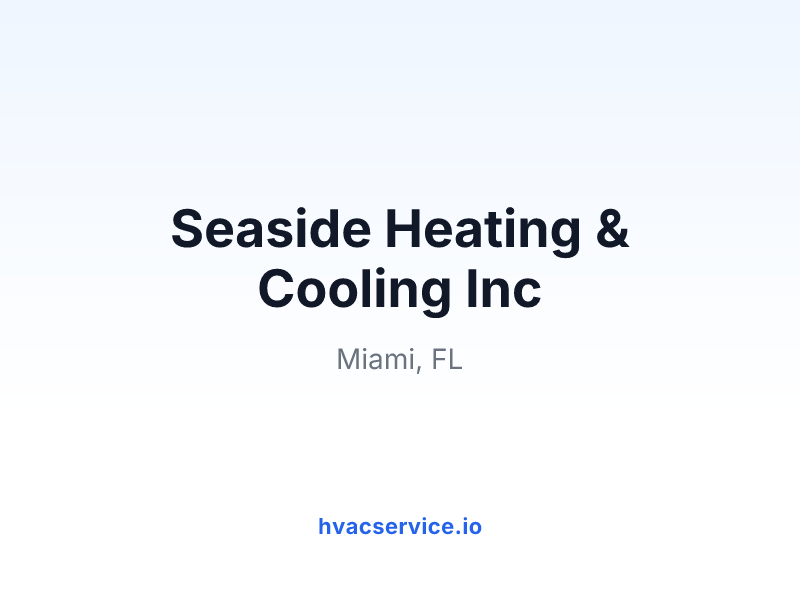 Seaside Heating & Cooling Inc