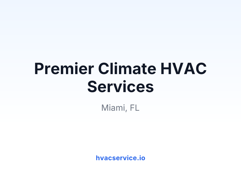Premier Climate HVAC Services