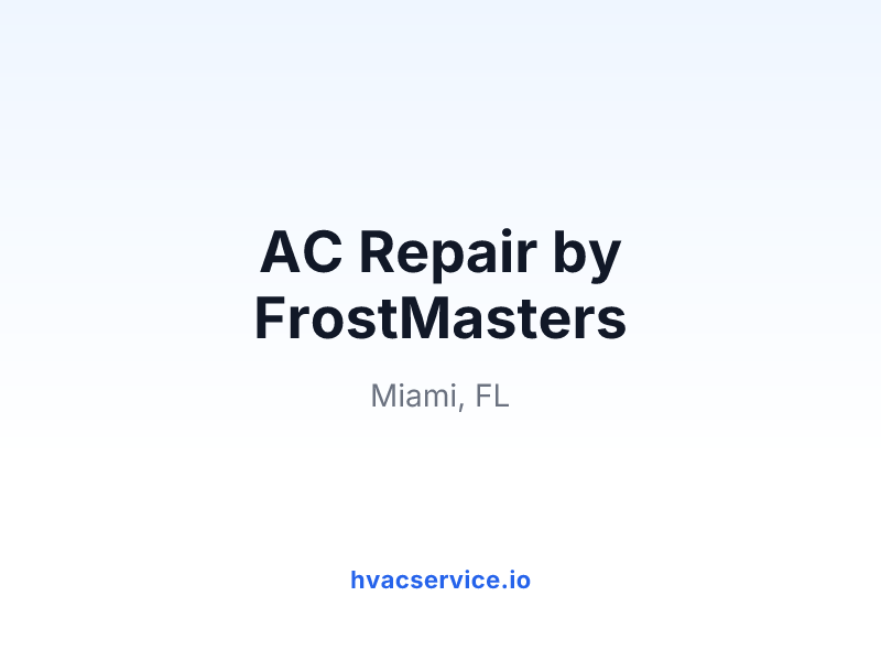 AC Repair by FrostMasters