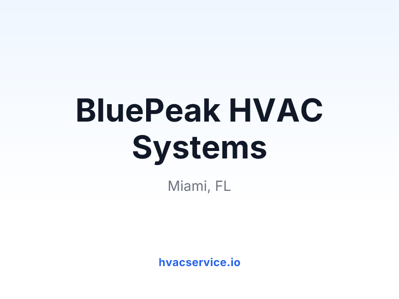 BluePeak HVAC Systems