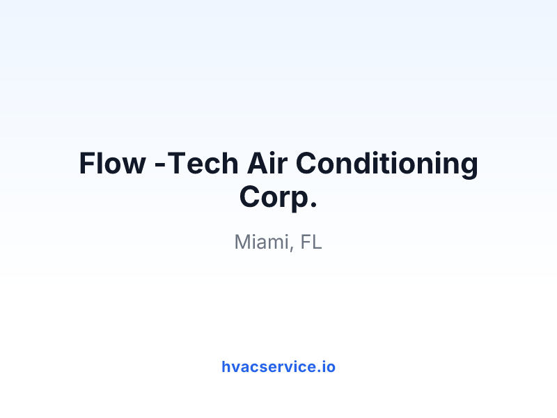 Flow -Tech Air Conditioning Corp.