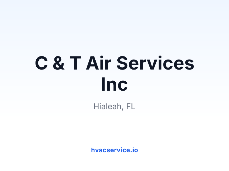 C & T Air Services Inc