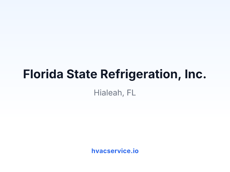 Florida State Refrigeration, Inc.