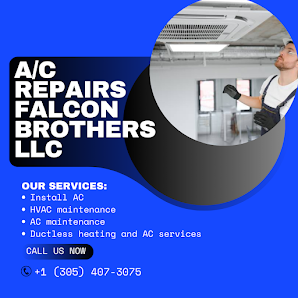 A/C REPAIRS FALCON BROTHERS LLC