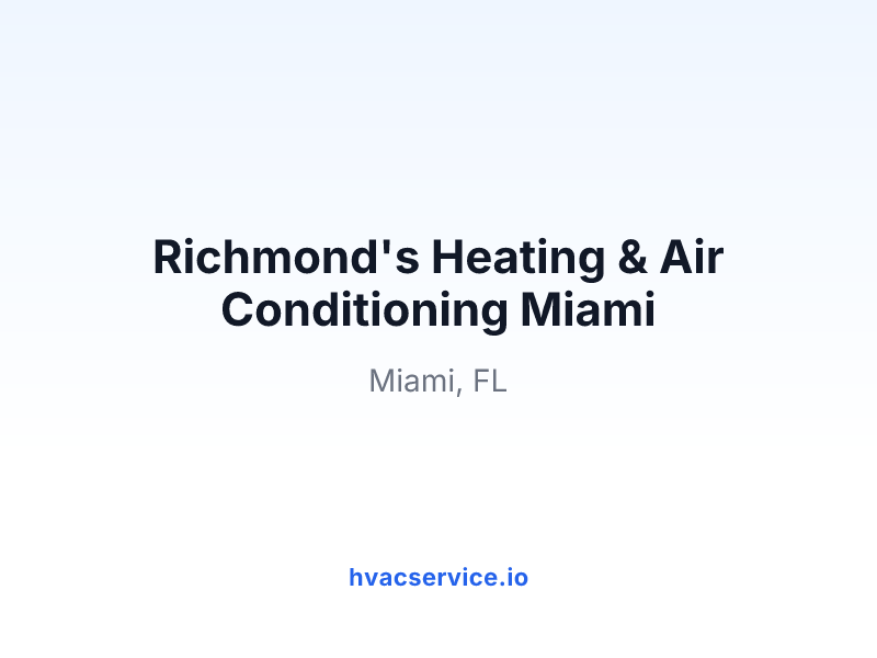 Richmond's Heating & Air Conditioning Miami