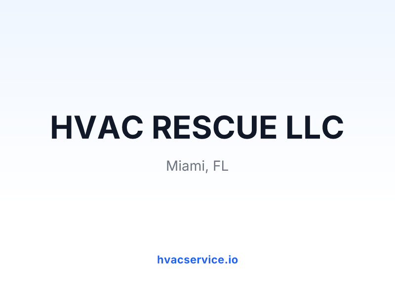 HVAC RESCUE LLC