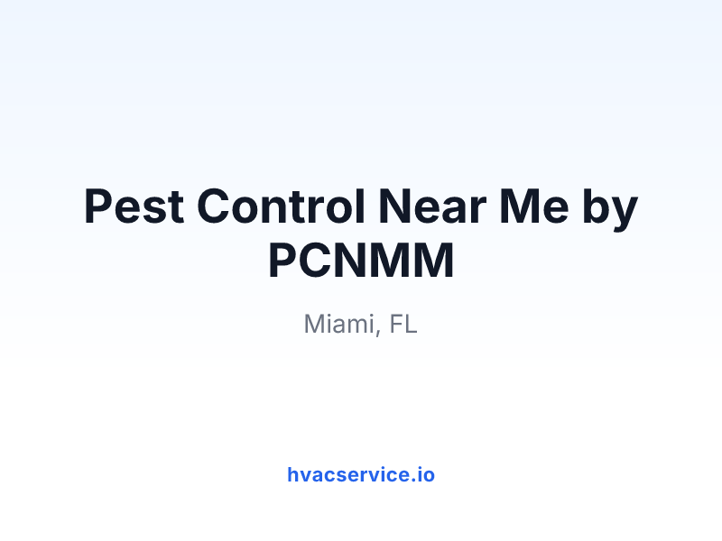 Pest Control Near Me by PCNMM