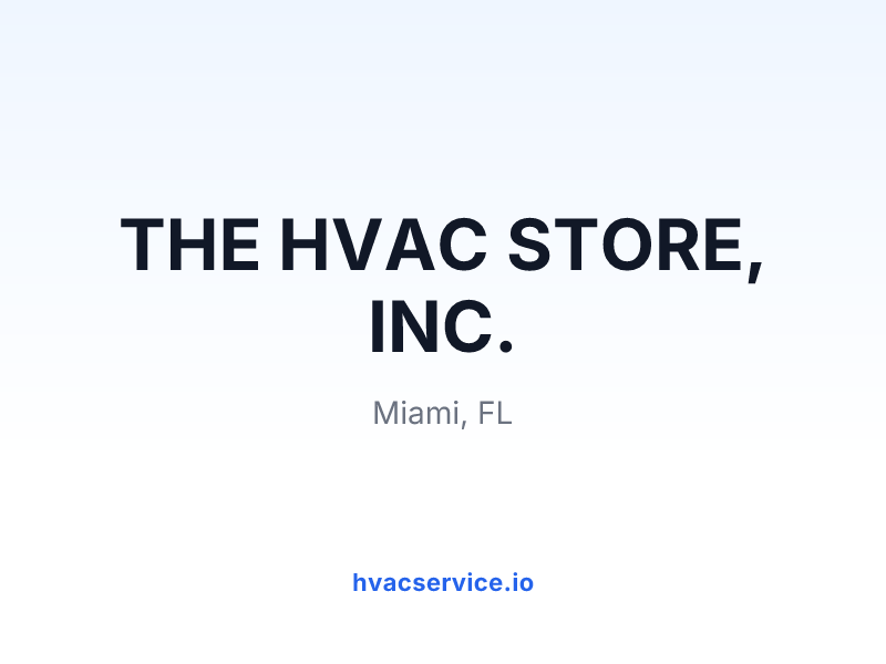 THE HVAC STORE, INC.