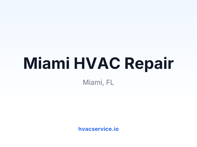 Miami HVAC Repair