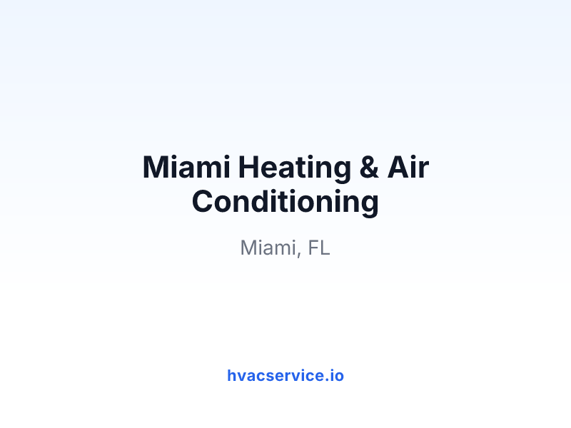 Miami Heating & Air Conditioning