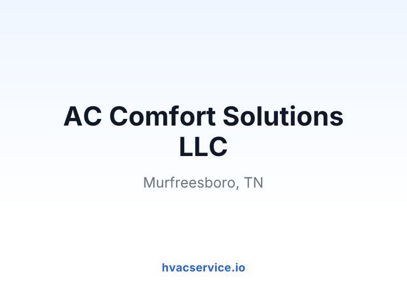 AC Comfort Solutions LLC