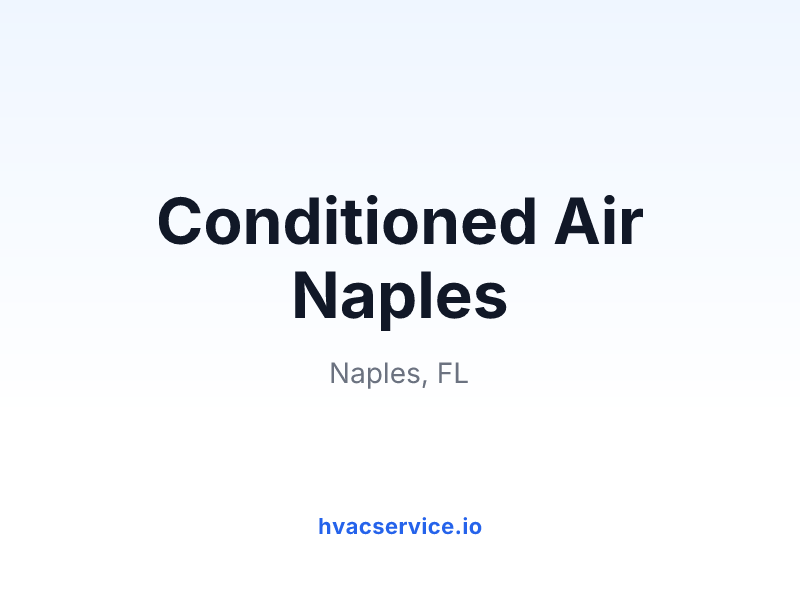Conditioned Air Naples