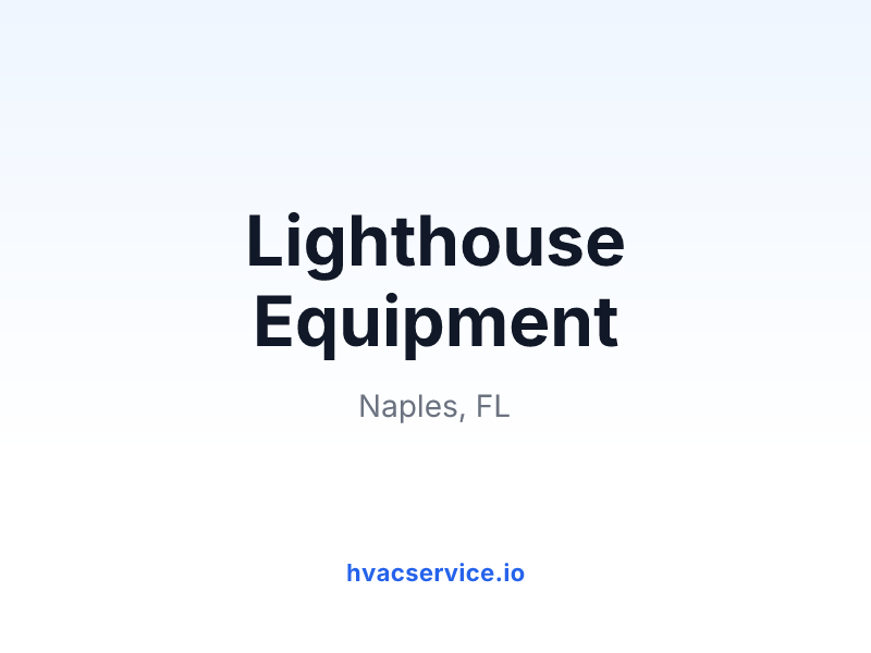 Lighthouse Equipment