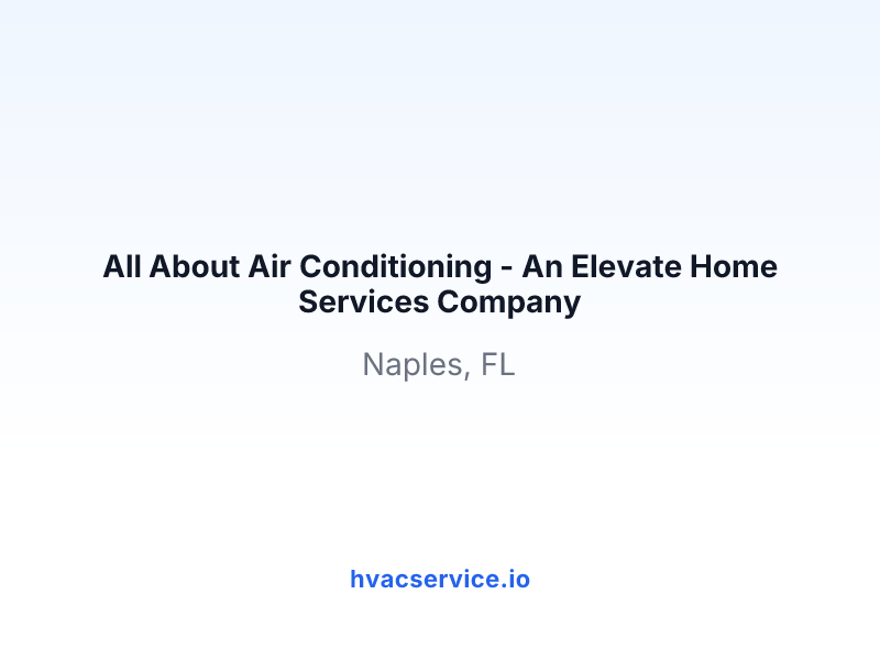 All About Air Conditioning - An Elevate Home Services Company