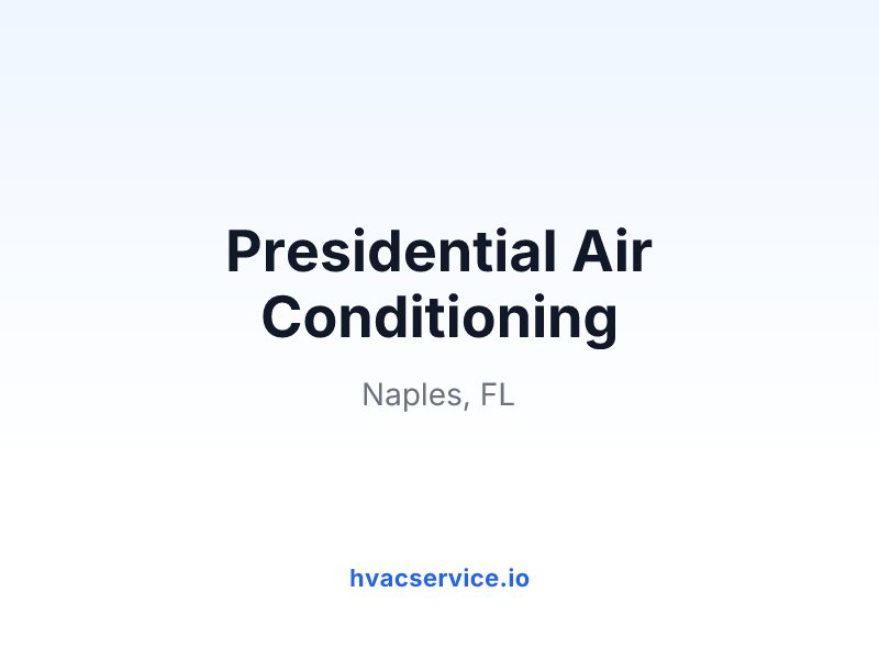 Presidential Air Conditioning