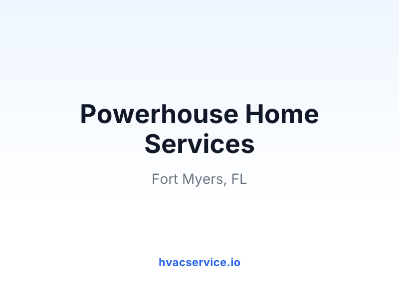 Powerhouse Home Services