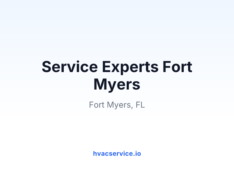 Service Experts Fort Myers