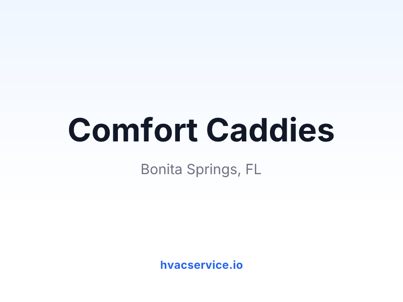 Comfort Caddies