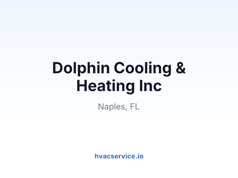 Dolphin Cooling & Heating Inc