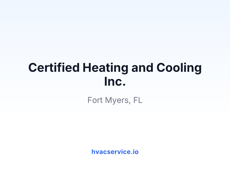 Certified Heating and Cooling Inc.
