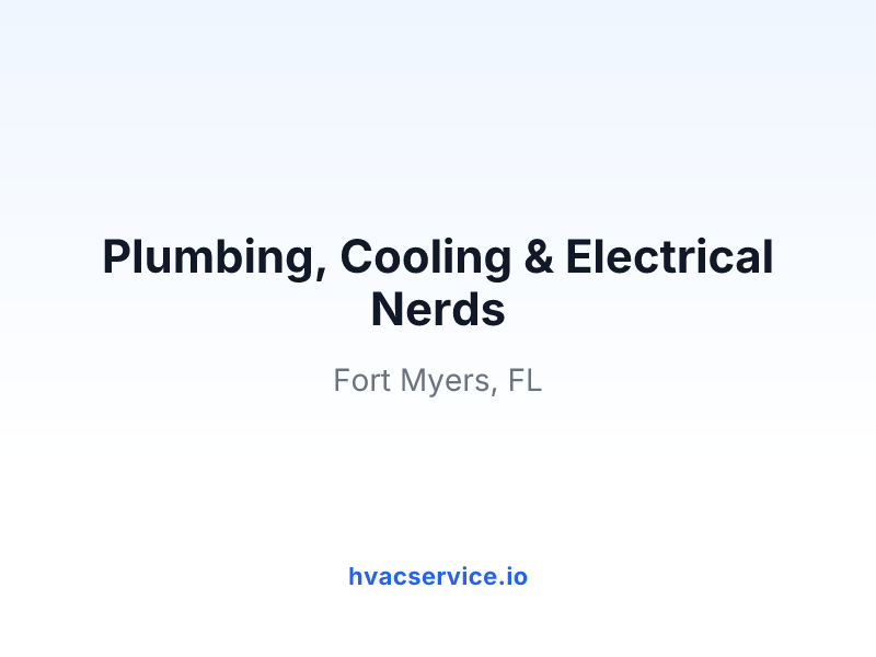 Plumbing, Cooling & Electrical Nerds
