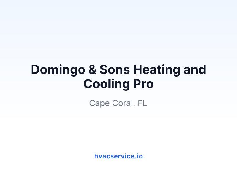 Domingo & Sons Heating and Cooling Pro