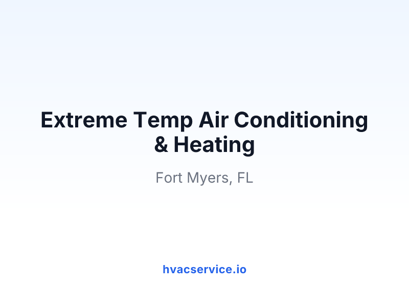 Extreme Temp Air Conditioning & Heating