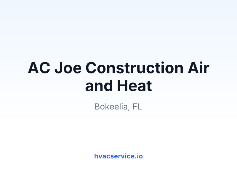 AC Joe Construction Air and Heat